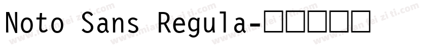 Noto Sans Regula字体转换